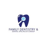 Family Dentistry and Dental Specialists Group