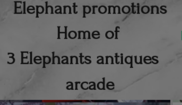 3 Elephants Antiques Arcade